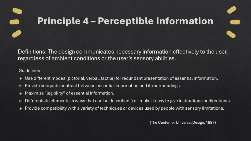 Principle 4 - Perceptible Information