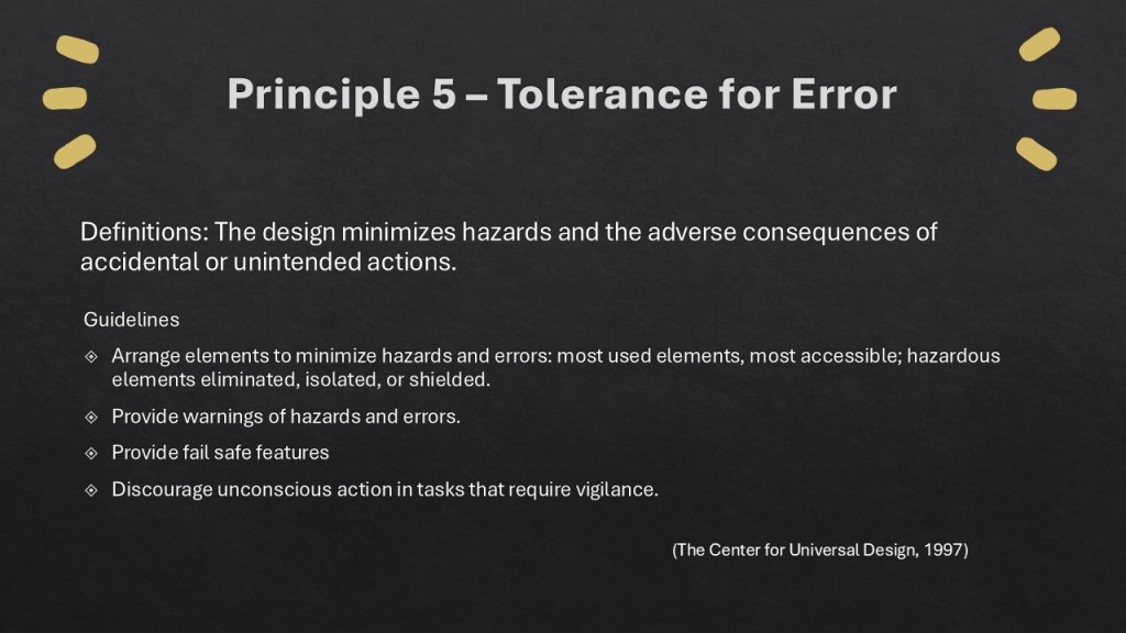 Principle 5 - Tolerance for Error
